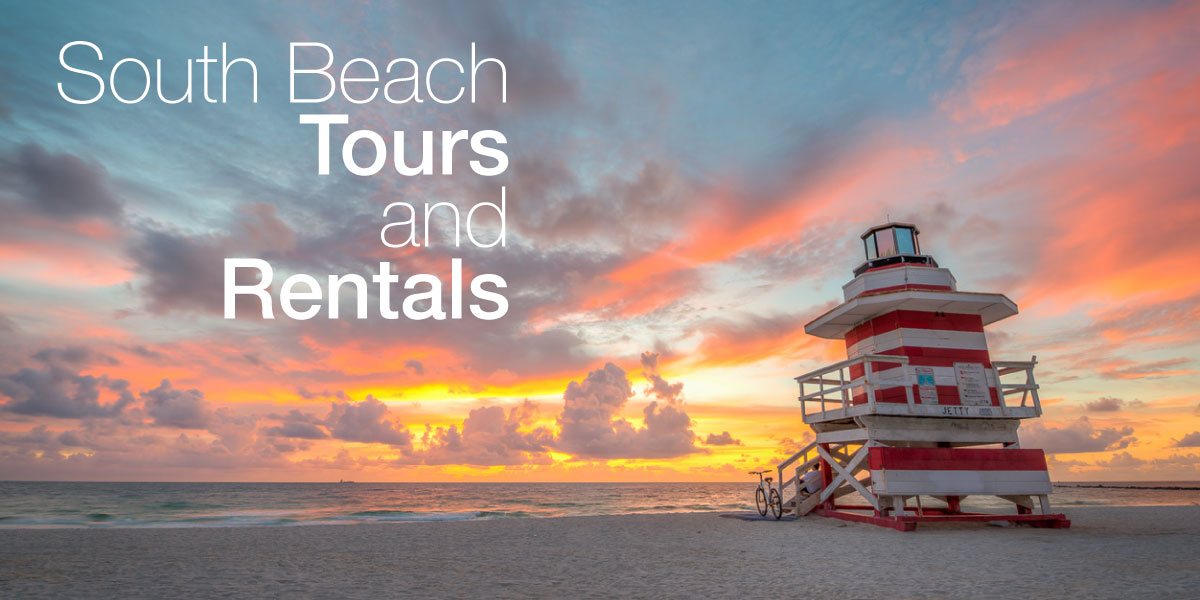 South Beach Tours and Rentals.